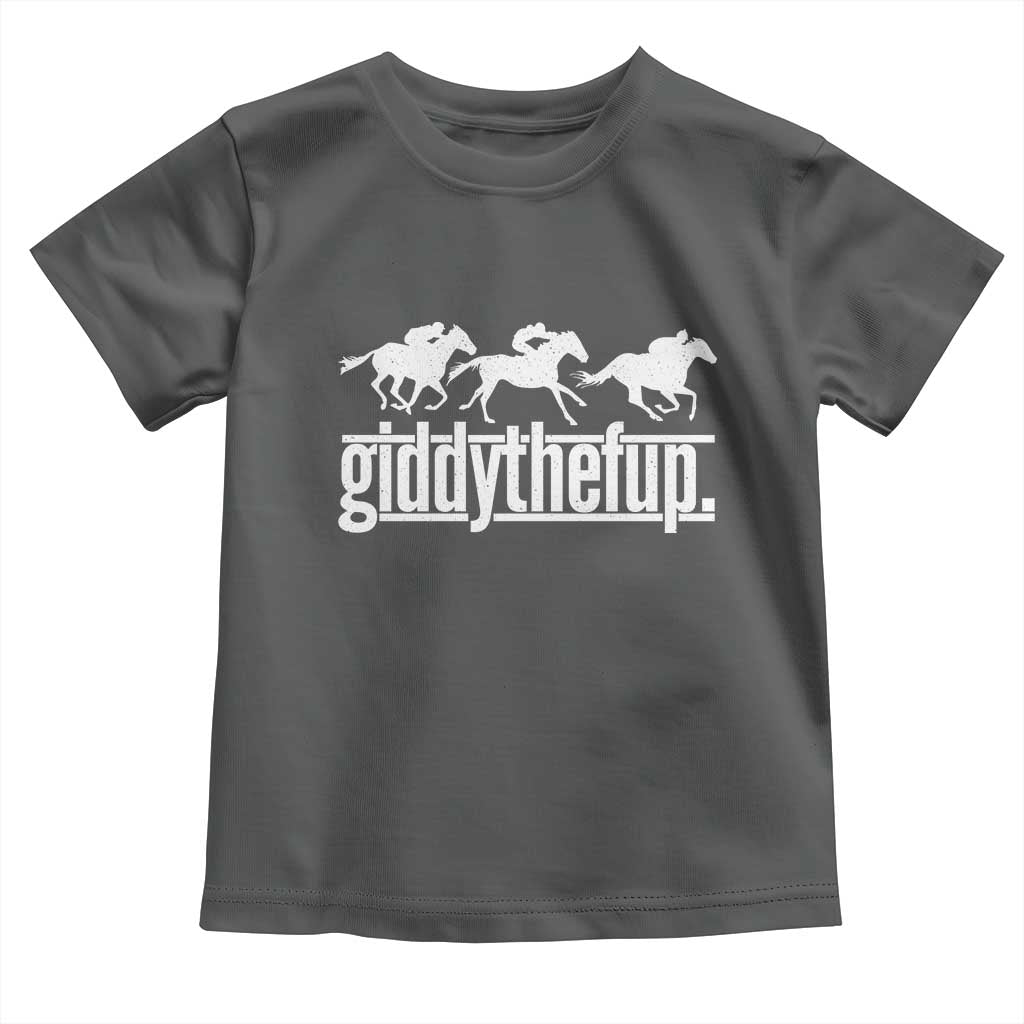 Funny Giddythefup Derby Day Toddler T Shirt Vintage Giddy Up Horse Racing