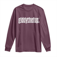 Funny Giddythefup Derby Day Long Sleeve Shirt Derby Giddy Up Horse Racing