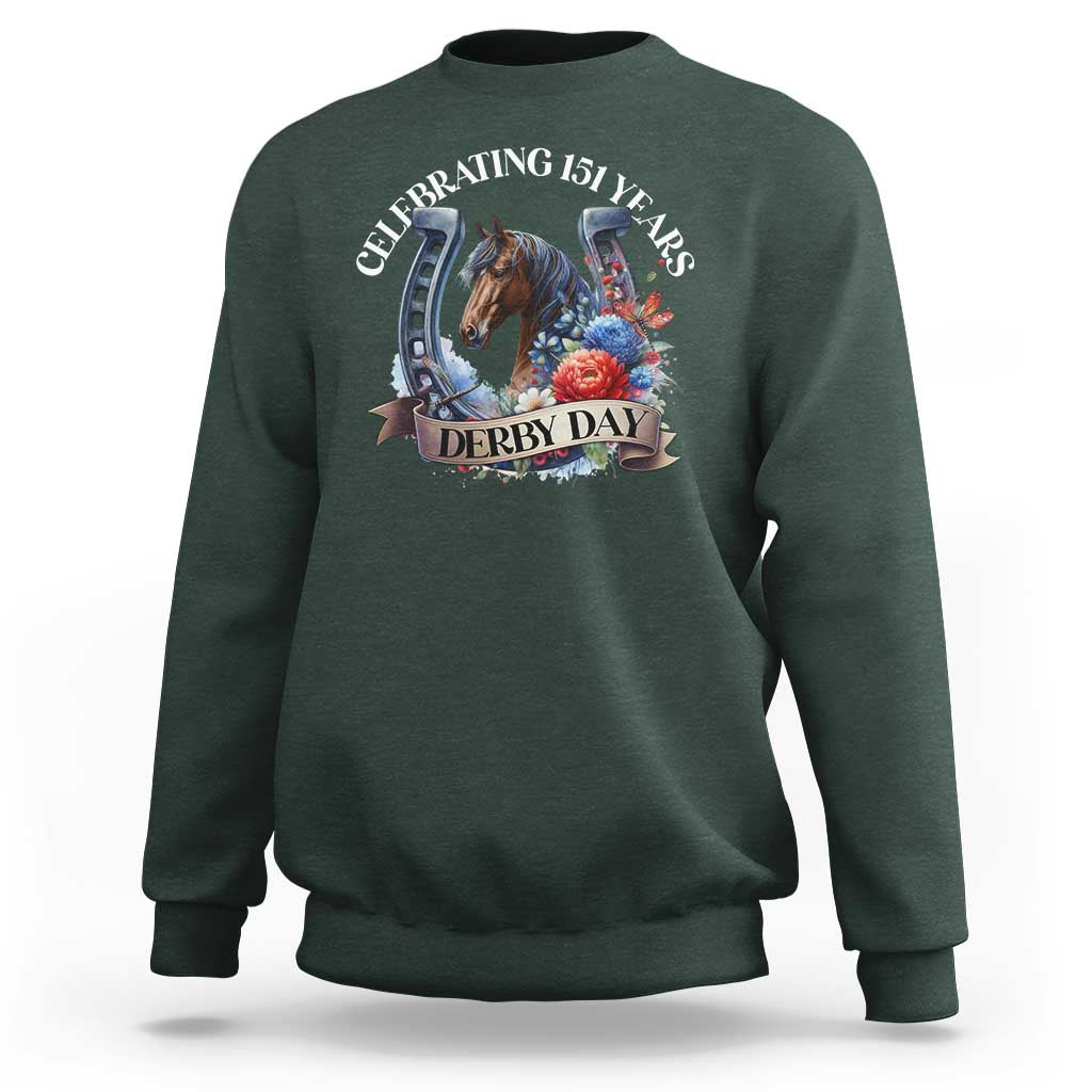 Celebrating 151 Years Derby Day Sweatshirt Horse Racing Horseshoe Flowers