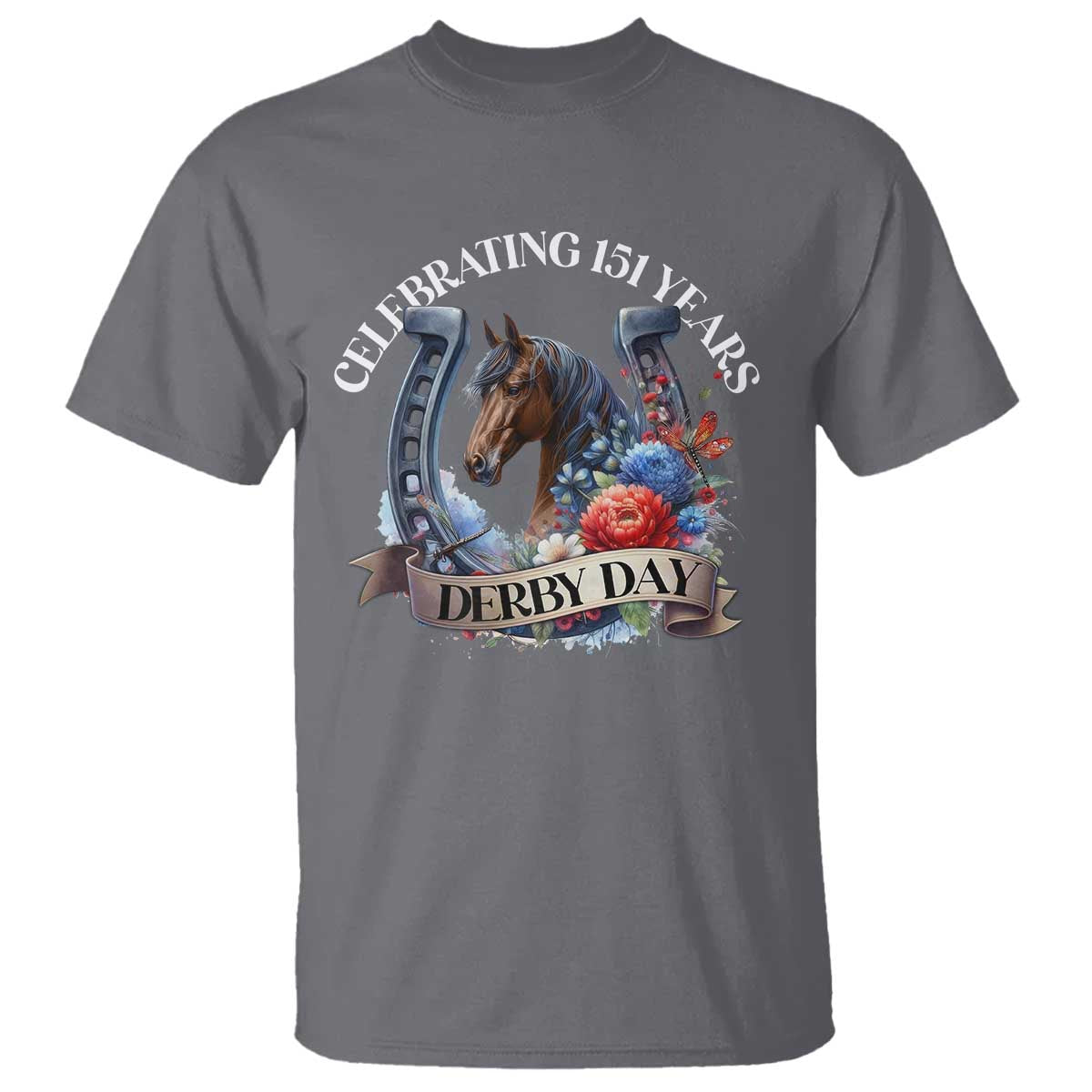Celebrating 151 Years Derby Day T Shirt Horse Racing Horseshoe Flowers