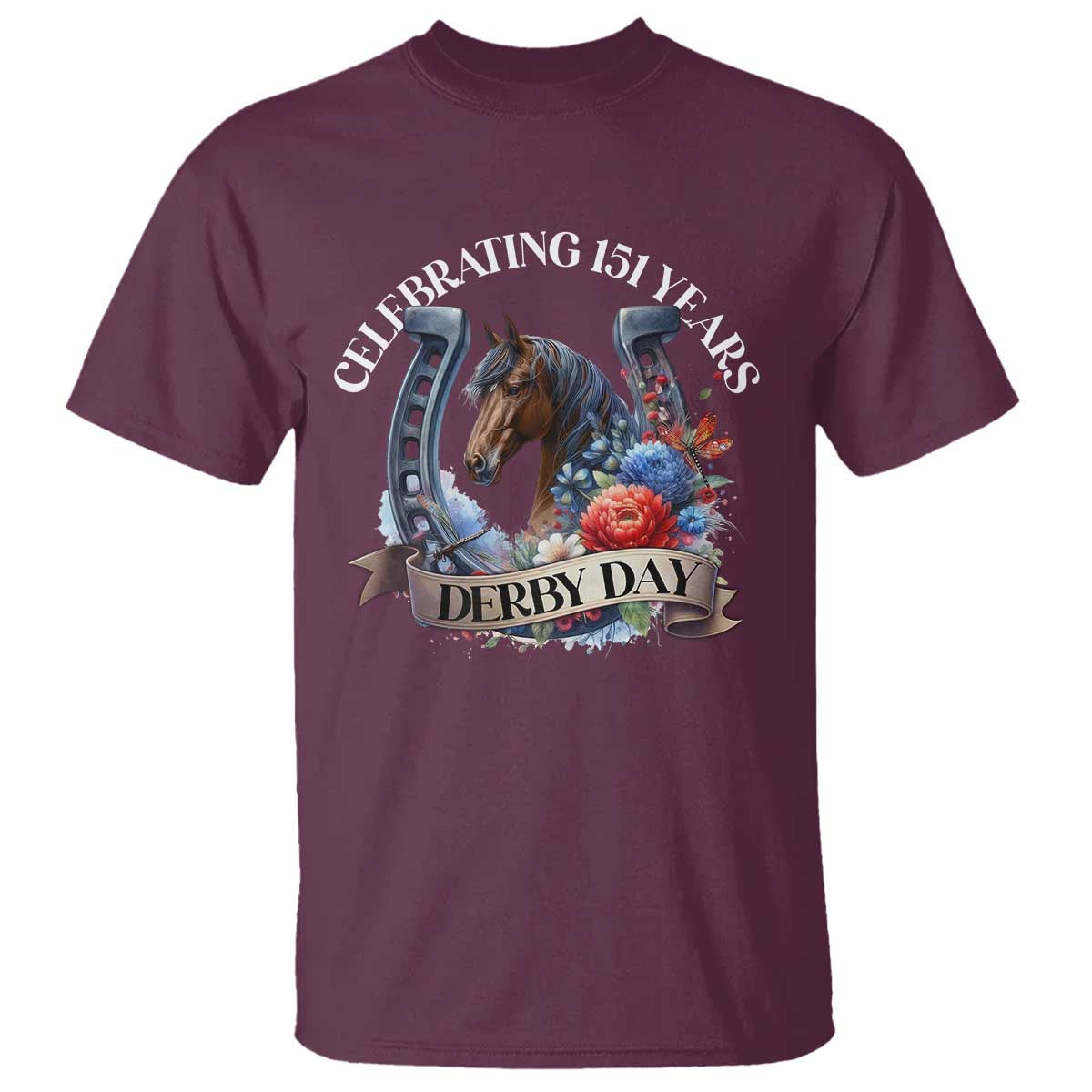 Celebrating 151 Years Derby Day T Shirt Horse Racing Horseshoe Flowers
