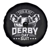 Funny This Is My Derby Day Suit Spare Tire Cover Horse Racing