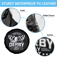 Funny This Is My Derby Day Suit Spare Tire Cover Horse Racing