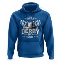 Funny This Is My Derby Day Suit Hoodie Horse Racing