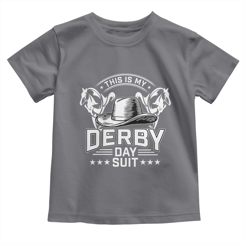 Funny This Is My Derby Day Suit Toddler T Shirt Horse Racing