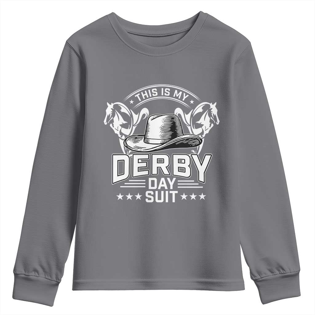 Funny This Is My Derby Day Suit Youth Sweatshirt Horse Racing