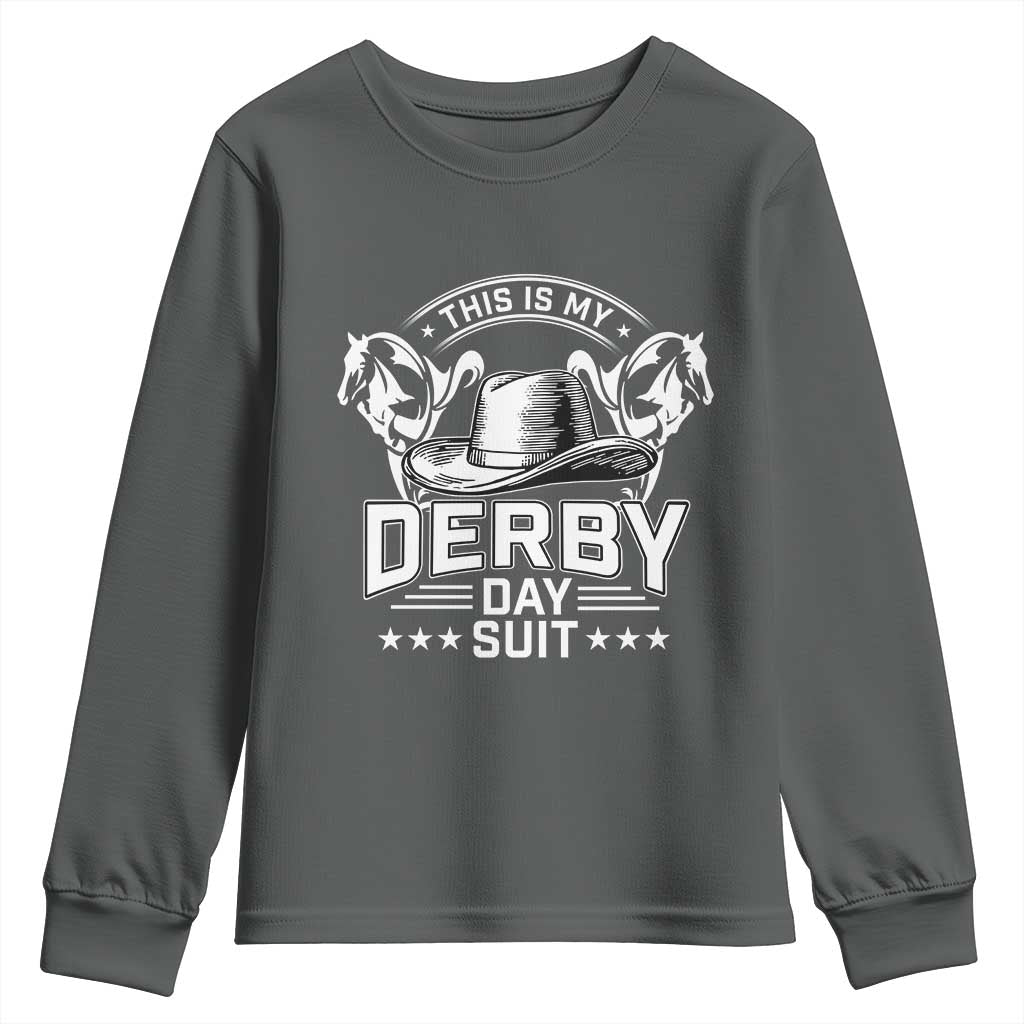 Funny This Is My Derby Day Suit Youth Sweatshirt Horse Racing