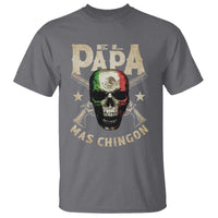 Funny Mexican Dad T Shirt El Papa Mas Chingon Vintage Mexico Skull