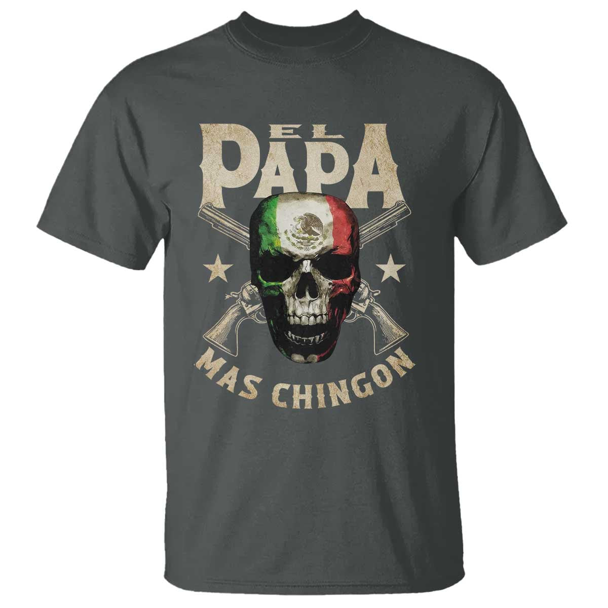 Funny Mexican Dad T Shirt El Papa Mas Chingon Vintage Mexico Skull