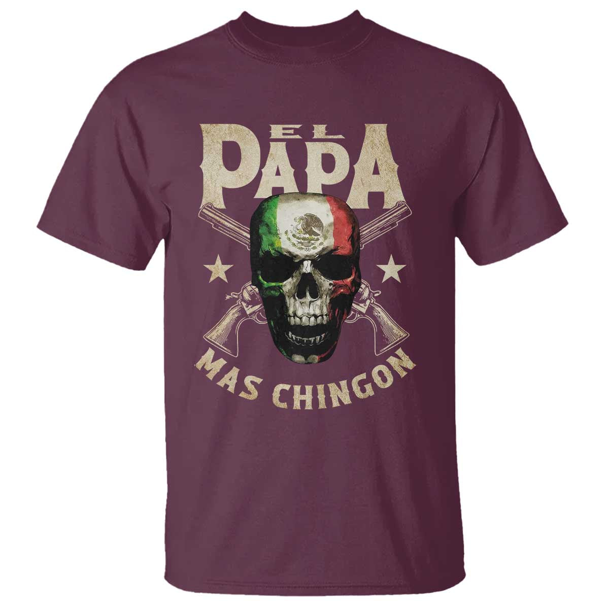 Funny Mexican Dad T Shirt El Papa Mas Chingon Vintage Mexico Skull