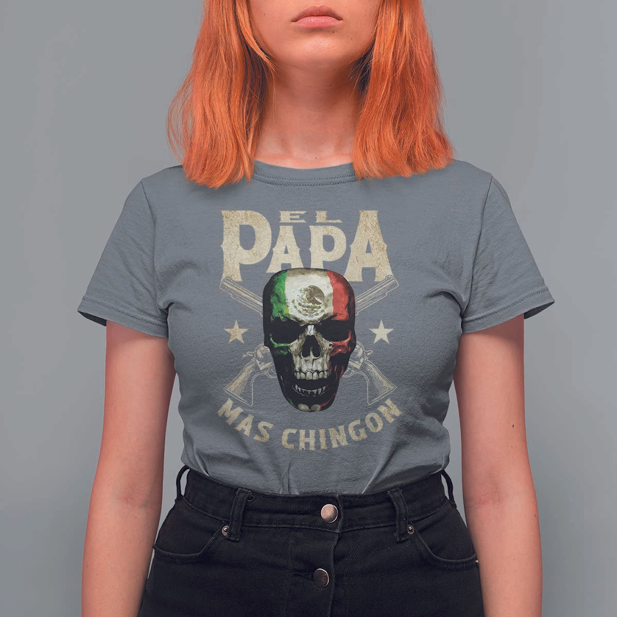 Funny Mexican Dad T Shirt For Women El Papa Mas Chingon Vintage Mexico Skull