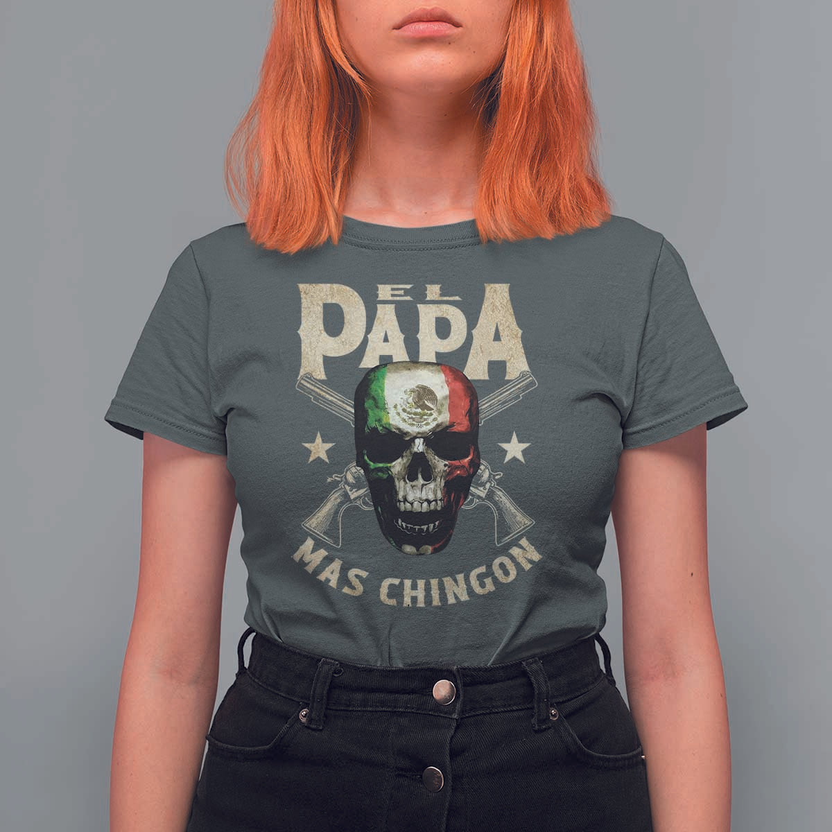 Funny Mexican Dad T Shirt For Women El Papa Mas Chingon Vintage Mexico Skull