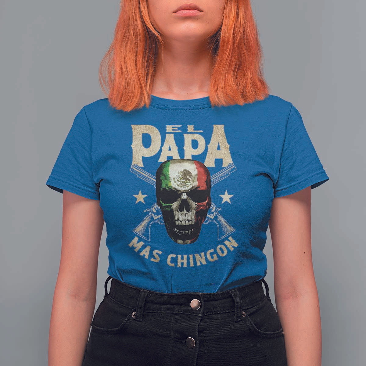 Funny Mexican Dad T Shirt For Women El Papa Mas Chingon Vintage Mexico Skull