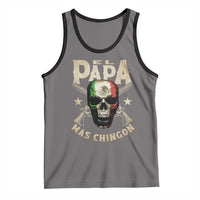 Funny Mexican Dad Tank Top El Papa Mas Chingon Vintage Mexico Skull