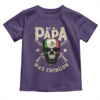 Funny Mexican Dad Toddler T Shirt El Papa Mas Chingon Vintage Mexico Skull