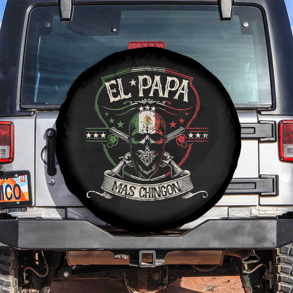 Funny El Papa Mas Chingon Spare Tire Cover Best Mexican Dad Father's Day Skull