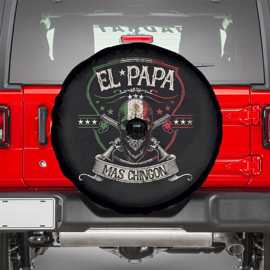 Funny El Papa Mas Chingon Spare Tire Cover Best Mexican Dad Father's Day Skull