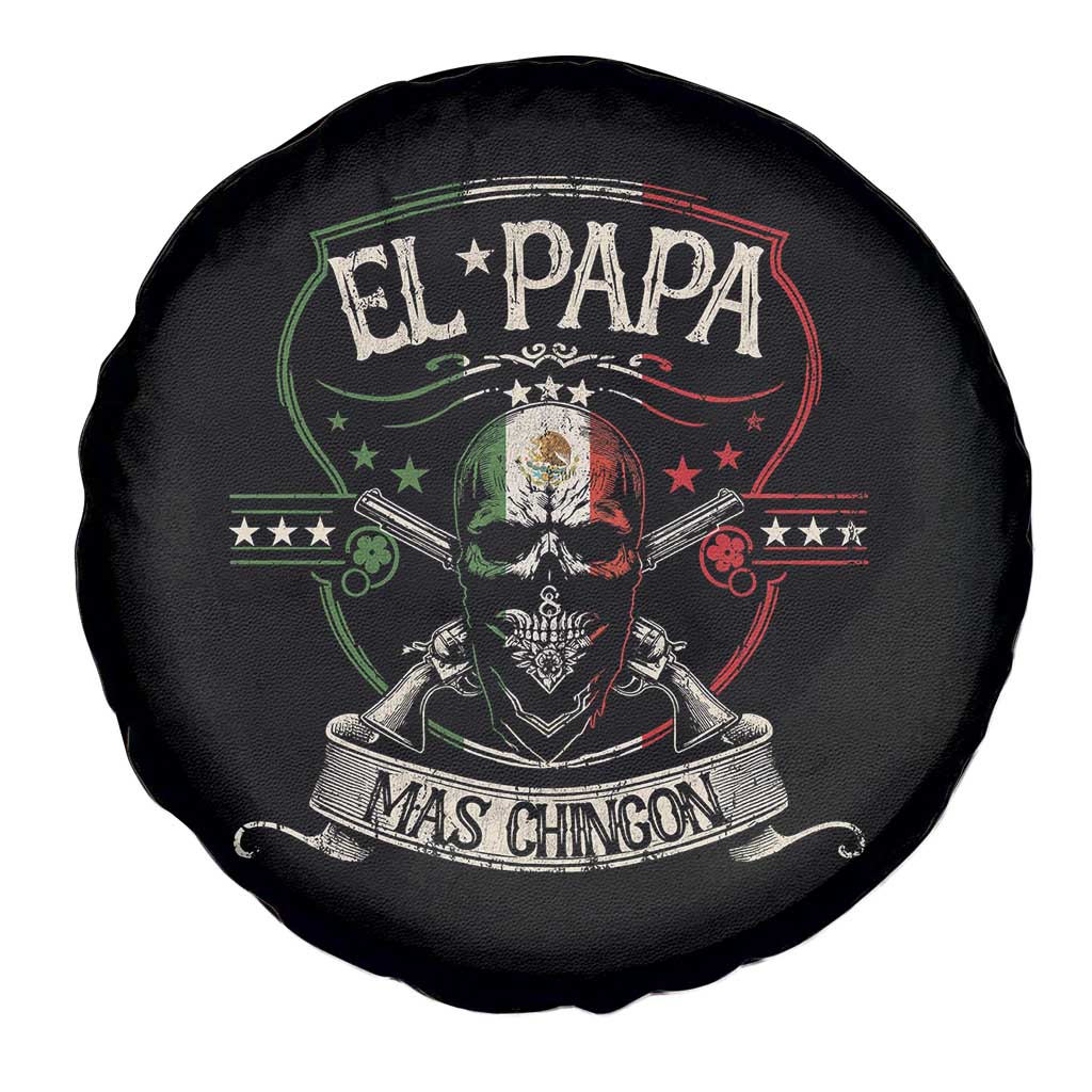 Funny El Papa Mas Chingon Spare Tire Cover Best Mexican Dad Father's Day Skull
