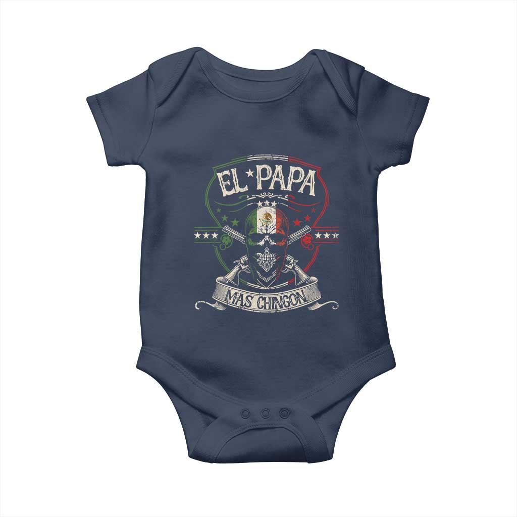 Funny El Papa Mas Chingon Baby Onesie Best Mexican Dad Father's Day Skull