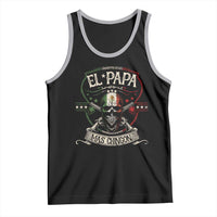 Funny El Papa Mas Chingon Tank Top Best Mexican Dad Father's Day Skull