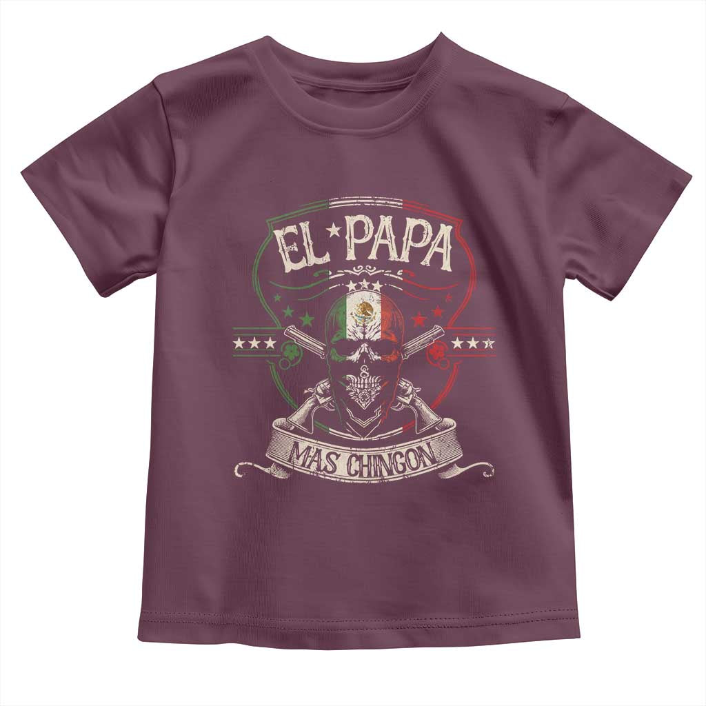 Funny El Papa Mas Chingon Toddler T Shirt Best Mexican Dad Father's Day Skull