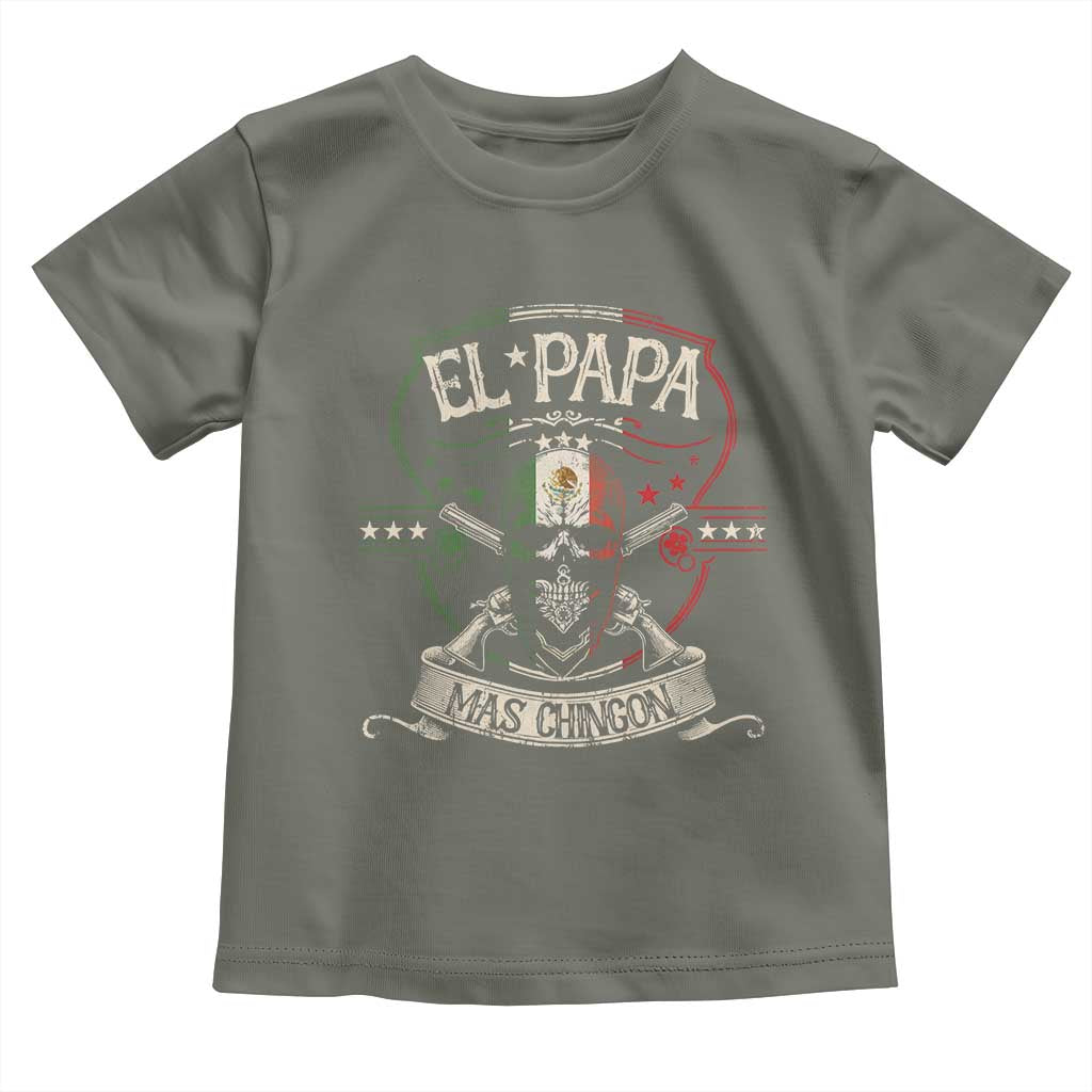 Funny El Papa Mas Chingon Toddler T Shirt Best Mexican Dad Father's Day Skull