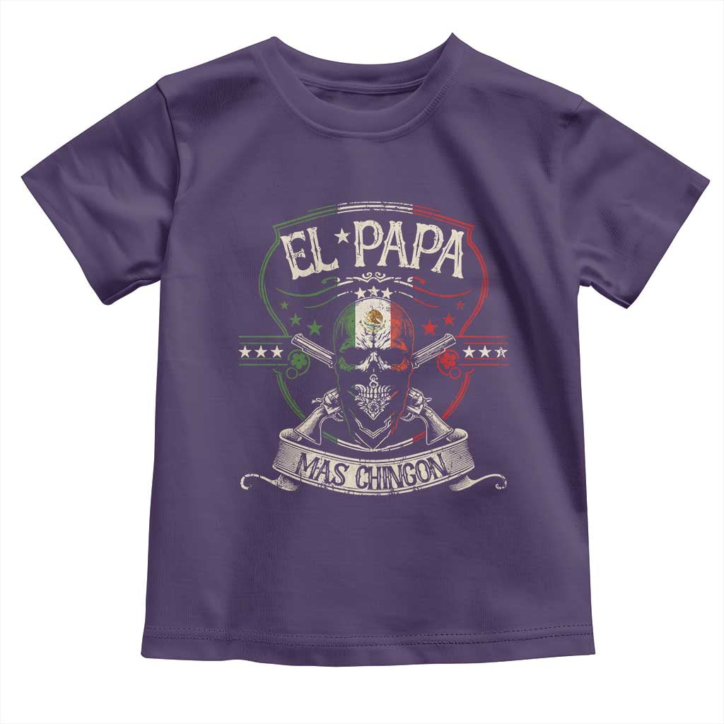 Funny El Papa Mas Chingon Toddler T Shirt Best Mexican Dad Father's Day Skull