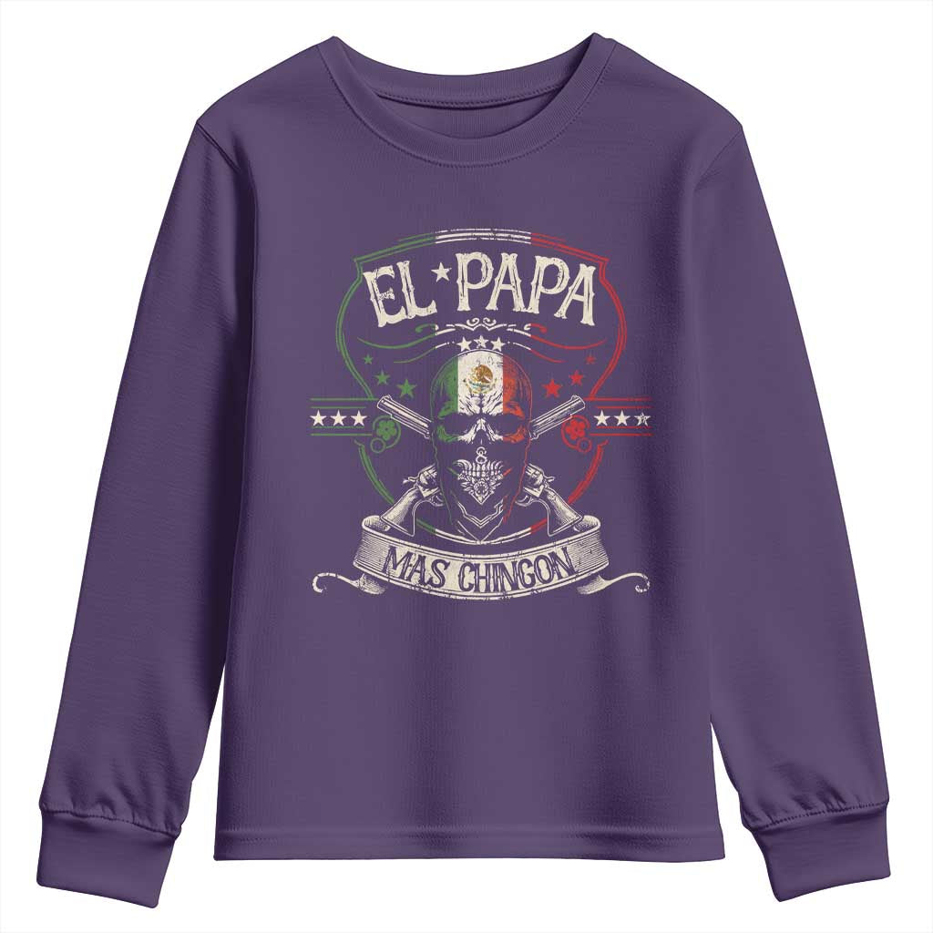 Funny El Papa Mas Chingon Youth Sweatshirt Best Mexican Dad Father's Day Skull