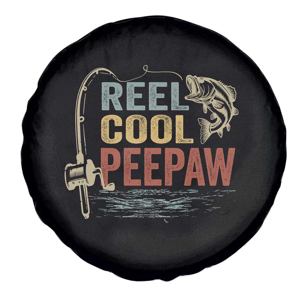 Funny Reel Cool Peepaw Spare Tire Cover Fishing Grandpa Fisherman Father's Day