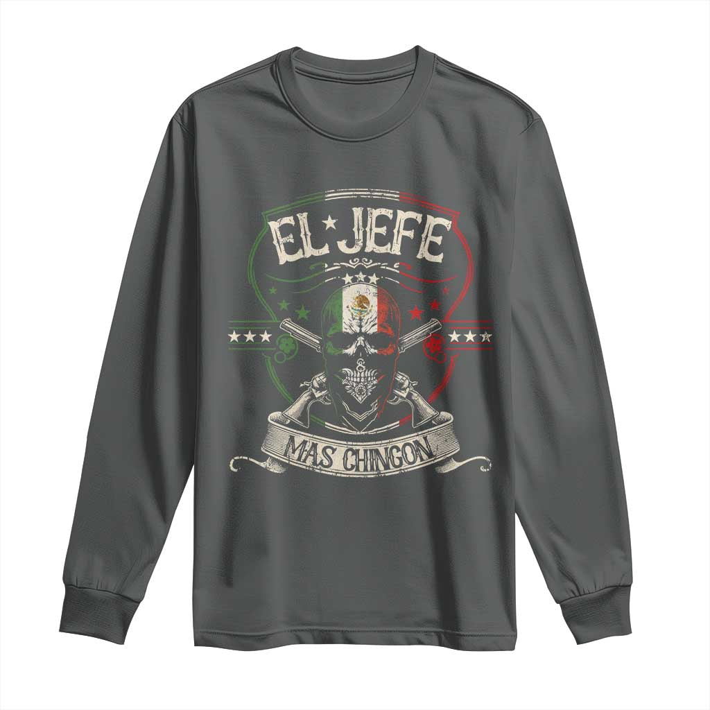 Funny El Jefe Mas Chingon Long Sleeve Shirt Mexican Boss