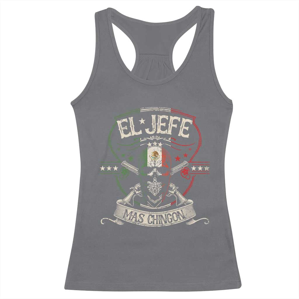 Funny El Jefe Mas Chingon Racerback Tank Top Mexican Boss