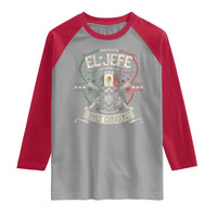 Funny El Jefe Mas Chingon Raglan Shirt Mexican Boss