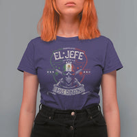 Funny El Jefe Mas Chingon T Shirt For Women Mexican Boss