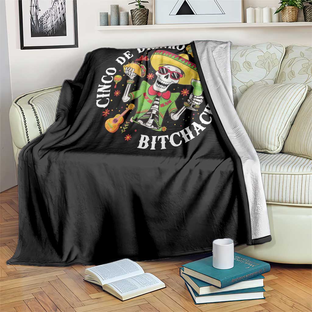 Cinco De Drinko Bitchachos Throw Blanket Funny Cinco De Mayo Drinking Mexican Fiesta