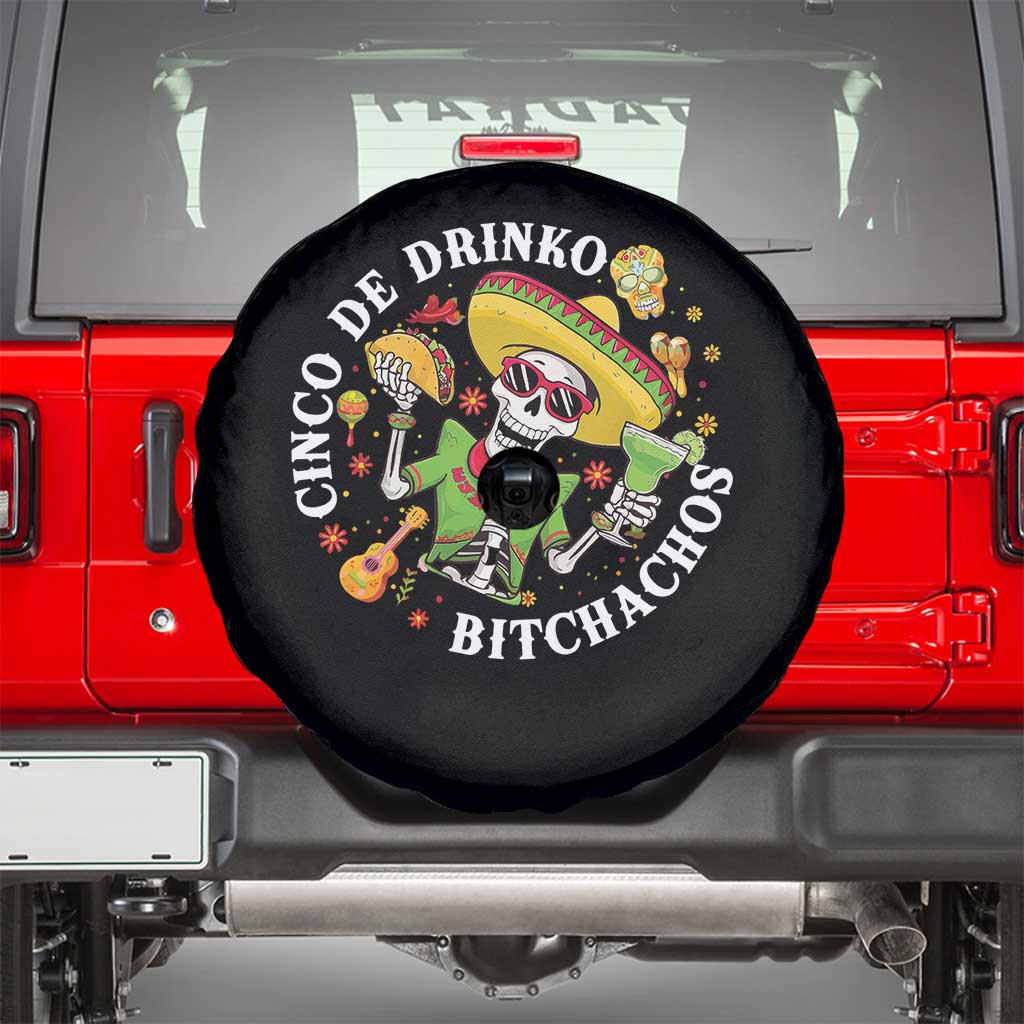 Cinco De Drinko Bitchachos Spare Tire Cover Funny Cinco De Mayo Drinking Mexican Fiesta