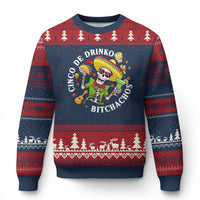 Cinco De Drinko Bitchachos Ugly Christmas Sweater Funny Cinco De Mayo Drinking Mexican Fiesta