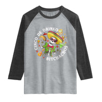 Cinco De Drinko Bitchachos Raglan Shirt Funny Cinco De Mayo Drinking Mexican Fiesta