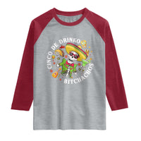 Cinco De Drinko Bitchachos Raglan Shirt Funny Cinco De Mayo Drinking Mexican Fiesta