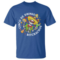 Cinco De Drinko Bitchachos T Shirt Funny Cinco De Mayo Drinking Mexican Fiesta