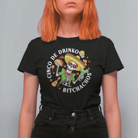 Cinco De Drinko Bitchachos T Shirt For Women Funny Cinco De Mayo Drinking Mexican Fiesta