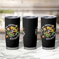 Cinco De Drinko Bitchachos Tumbler Cup Funny Cinco De Mayo Drinking Mexican Fiesta