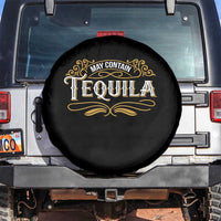 May Contain Tequila Spare Tire Cover Classic Drinking Humor