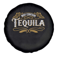 May Contain Tequila Spare Tire Cover Classic Drinking Humor