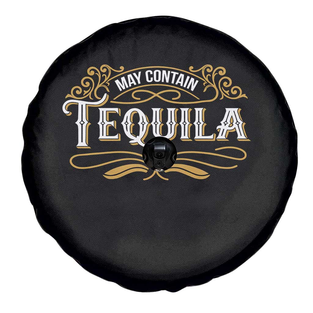 May Contain Tequila Spare Tire Cover Classic Drinking Humor