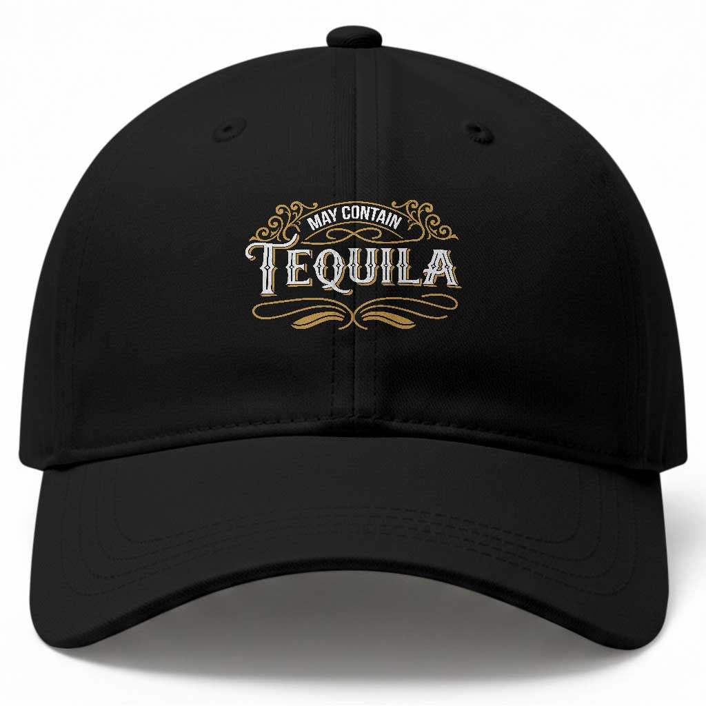 May Contain Tequila Baseball Cap Classic Drinking Humor