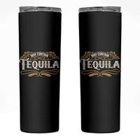 May Contain Tequila Skinny Tumbler Classic Drinking Humor
