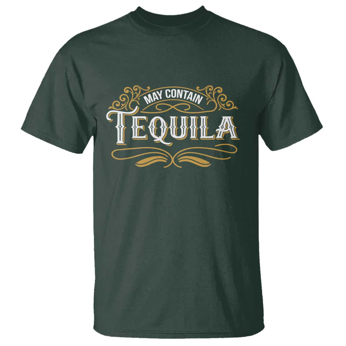 May Contain Tequila T Shirt Classic Drinking Humor