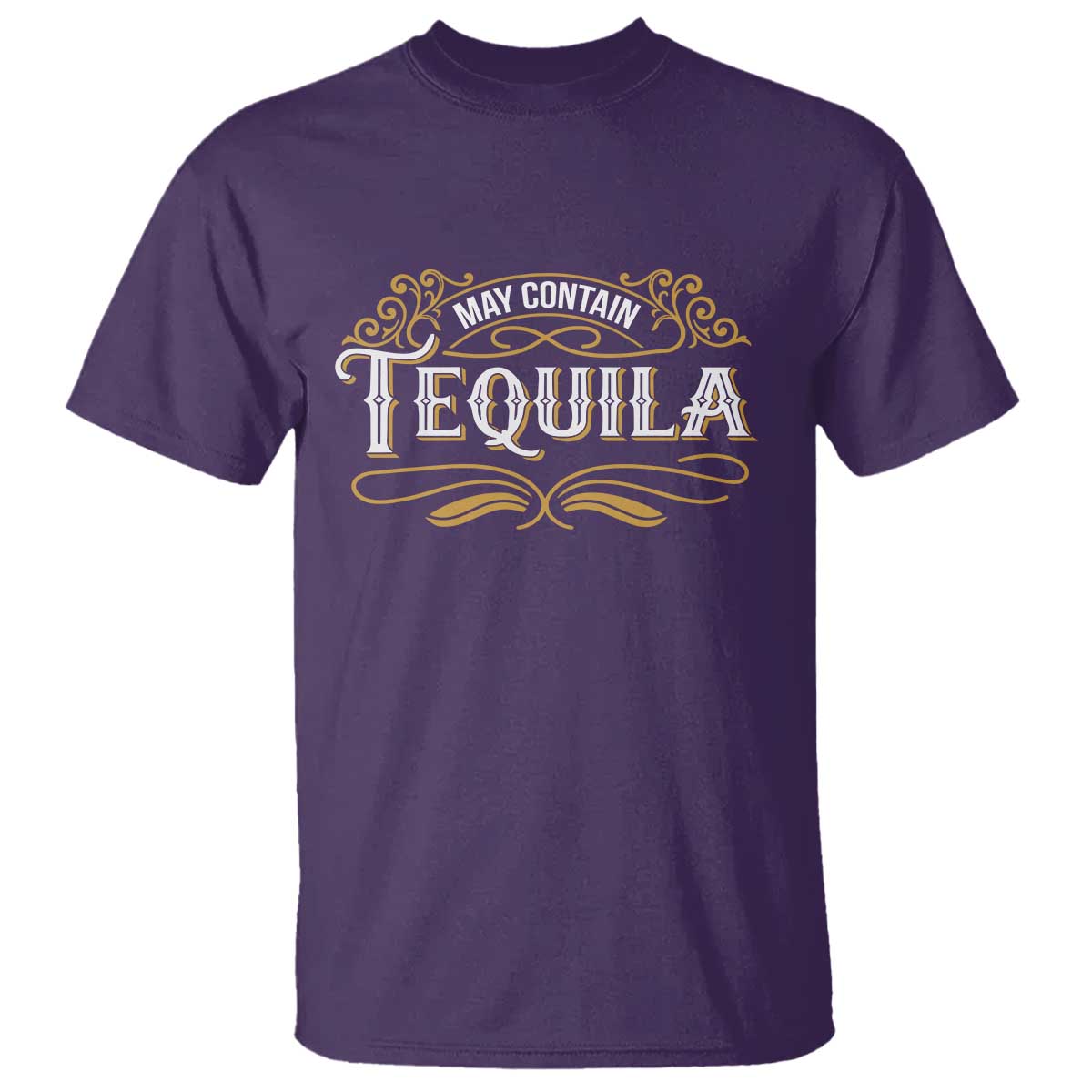 May Contain Tequila T Shirt Classic Drinking Humor