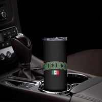 Mexico Flag Vintage Mexican Pride Heritage Skinny Tumbler