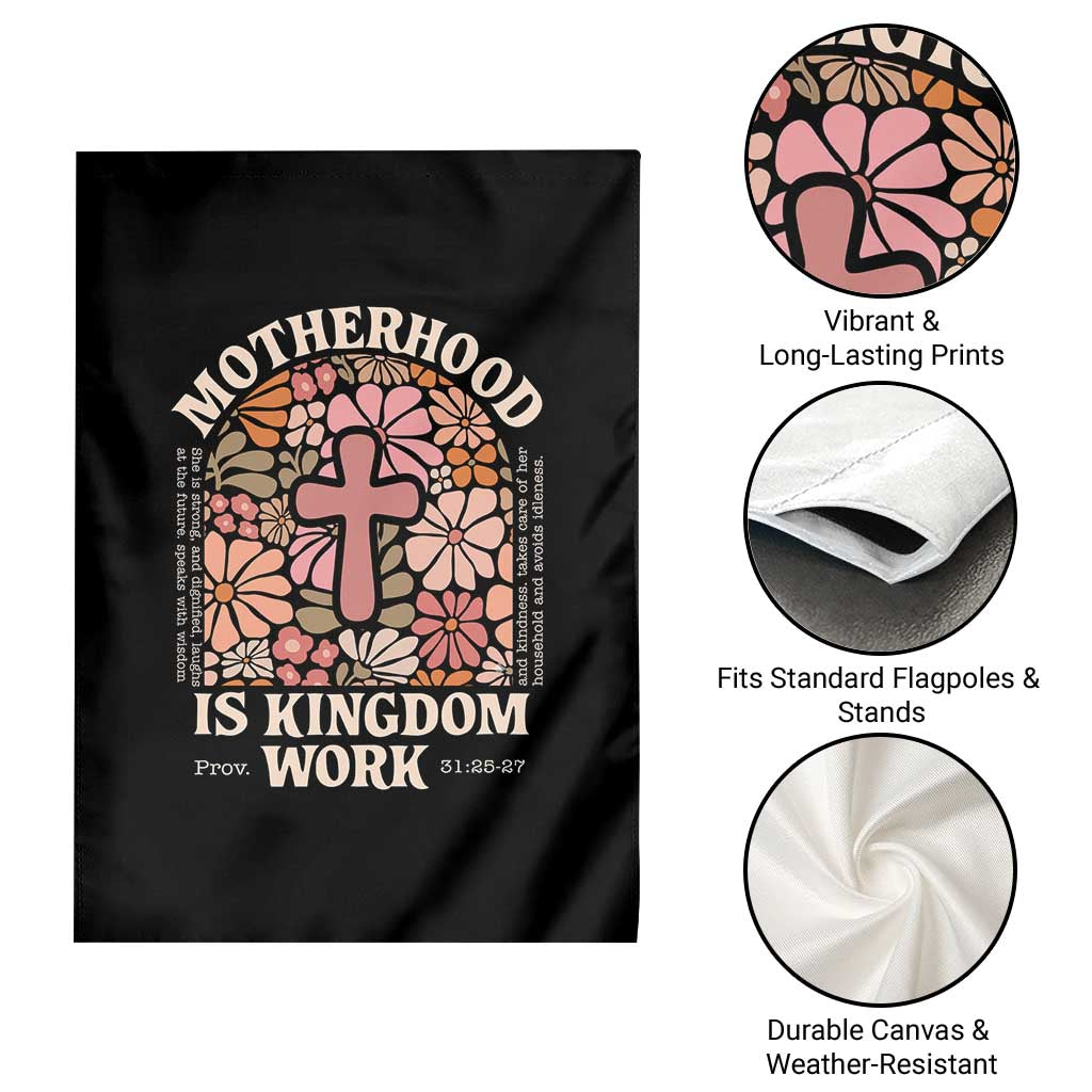 Christian Mom Garden Flag Motherhood Is Kingdom Work Floral Mother's Day